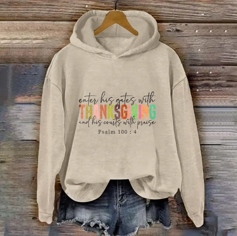 Enter His Gates With Thanksgiving | Women's Thanksgiving Hoodie | Light